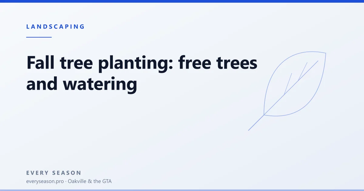 Light editorial banner with a leaf motif reading Fall tree planting in the GTA, free trees and watering