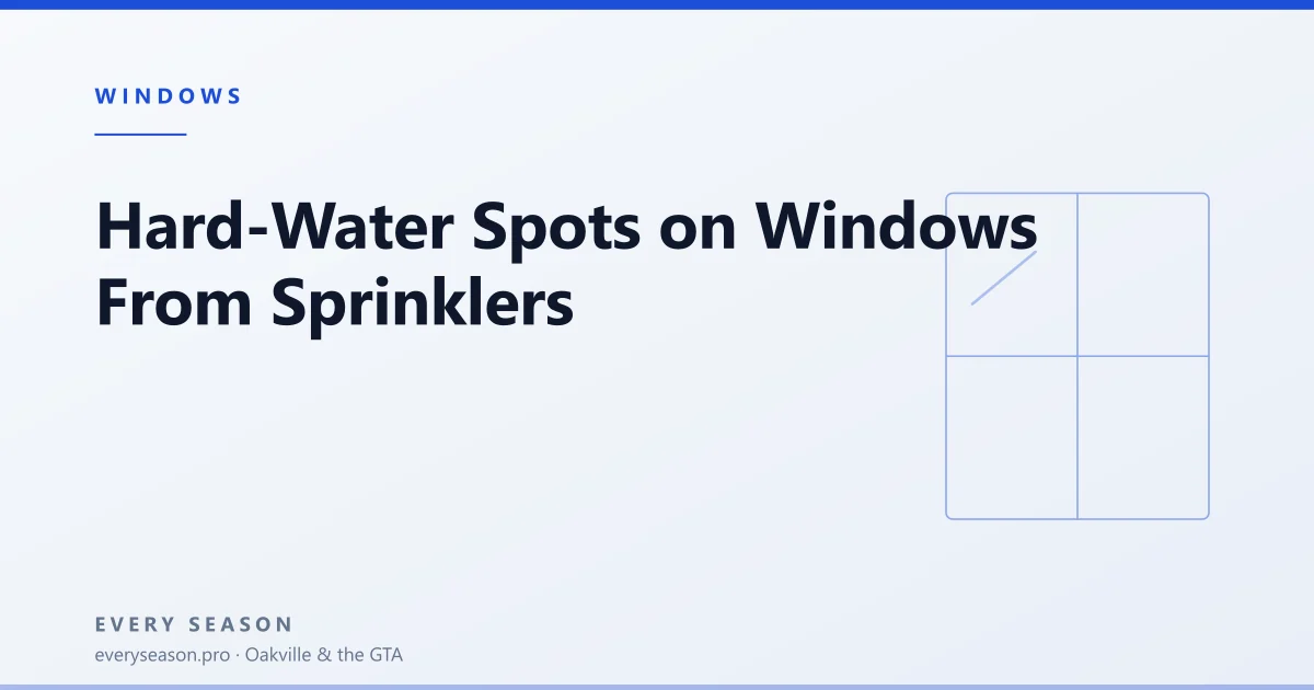 Editorial banner reading 'Hard-Water Spots on Windows From Sprinklers' with a line-drawn window motif